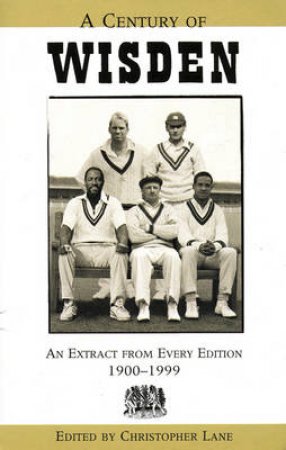 Wisden Century by C Lane