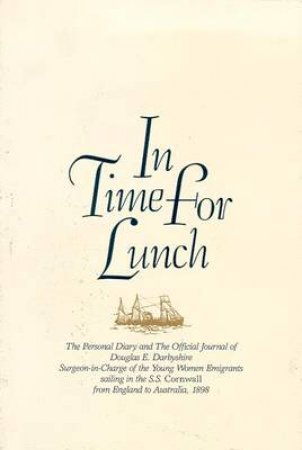 In Time For Lunch by Douglas E Darbyshire