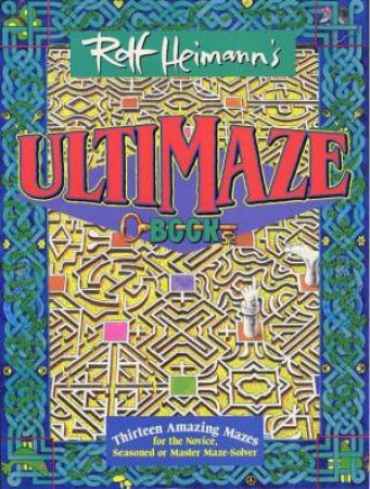 Ultimaze Book by Rolf Heimann