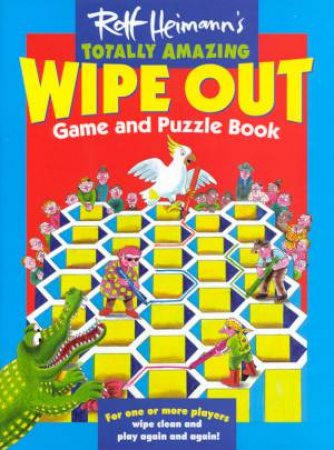 Totally Amazing Wipe Out Game and Puzzle Book by Rolf Heimann