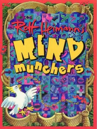 Mind Munchers by Rolf Heimann