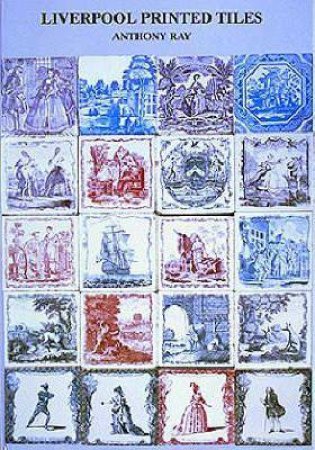 Liverpool Printed Tiles by Various