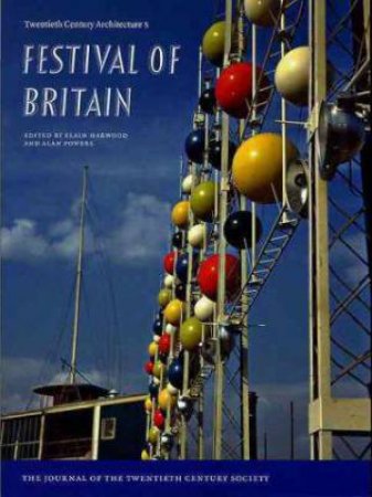 Festival of Britain by HARWOOD ELAIN & POWERS ALAN