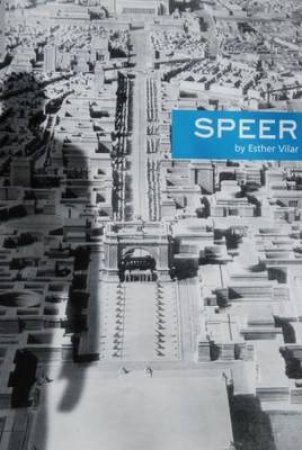 Speer by Esther Vilar