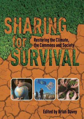 Sharing for Survival by Brian Davey