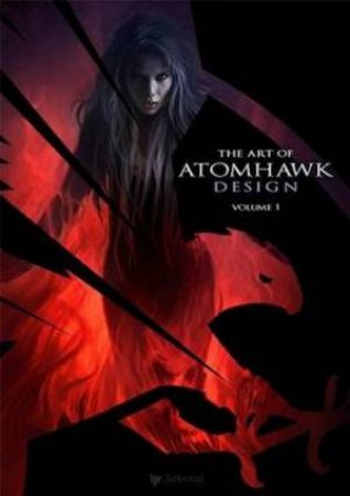 Art of Atomhawk Design Volume 1 by Cumron Ashtiani