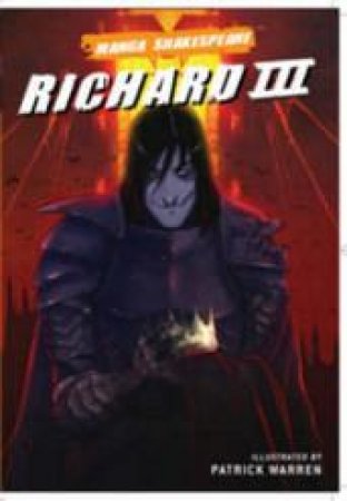 Manga Shakespeare Richard III by William Shakespeare