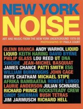 New York Noise Art and Music from the New York Underground19788