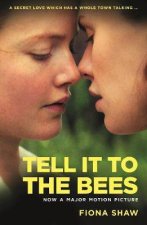 Tell It To The Bees