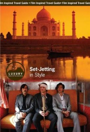 Set-jetting in Style by Jill et al Nash