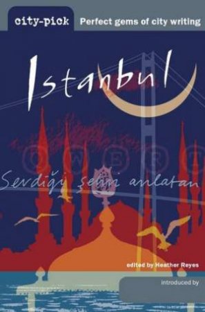 Istanbul City-Pick by Heather Reyes