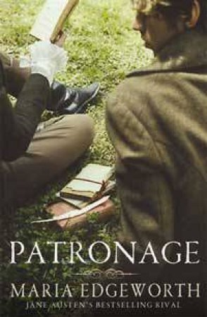 Patronage by Maria Edgeworth