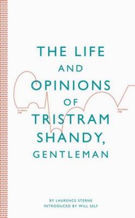 Life and Opinions of Tristram Shandy, Gentleman by Laurence Sterne