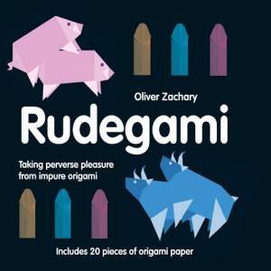 Rudegami by Nick Robinson