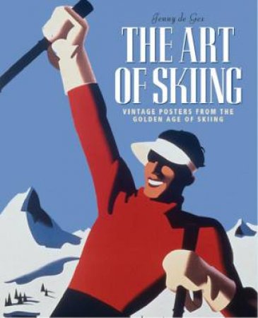 Art Of Skiing by Jenny De Gex