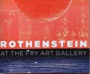 Rothenstein At The Fry Gallery: A Pictorial Commentary by Gill Saunders & Peter Fuller