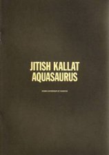 Jitish Kallat Aquasaurus