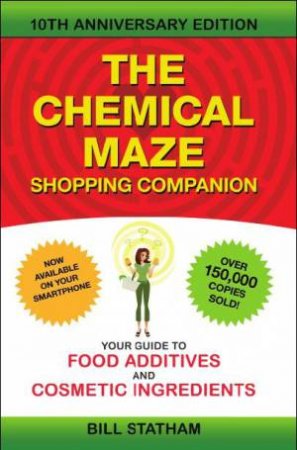 Chemical Maze Shopping Companion (10th Edition) by Bill Statham