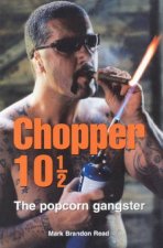 Chopper 10 12 The Popcorn Gangster