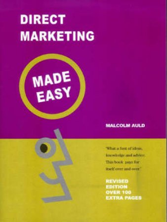 Direct Marketing Made Easy by Malcolm Auld