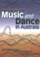 Currency Companion to Music and Dance in Australia