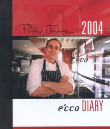 Philip Johnson's Ecco Diary 2004 by Unknown