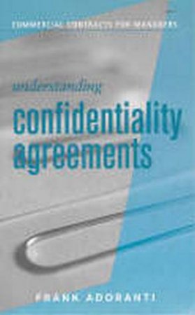 Understanding Confidentiality by Adoranti Frank