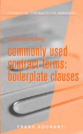 Understanding Commonly Used Contract Terms by Frank Adoranti