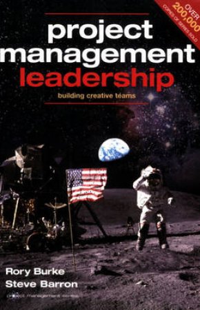 Project Management Leadership by Rory Burke