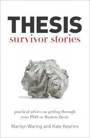 Thesis Survivor Stories by Marilyn Waring & Kate Kearins