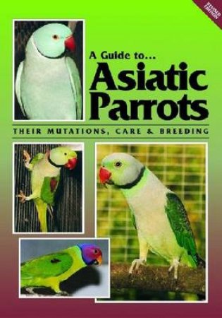 Asiatic Parrots by Jack Smith & Syd  Smith