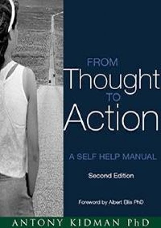 From Thought to Action by Antony Kidman