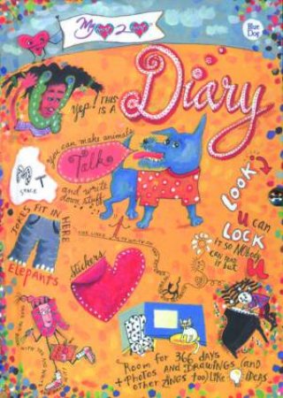 My Heart to Heart: Blue Dog Diary by Ninda Dumont