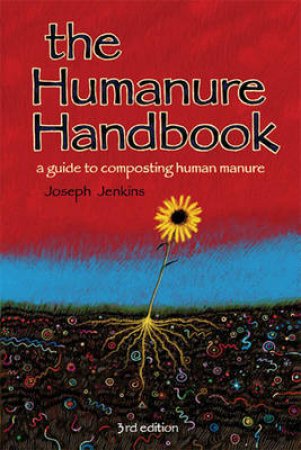 Humanure Handbook by Joseph Jenkins