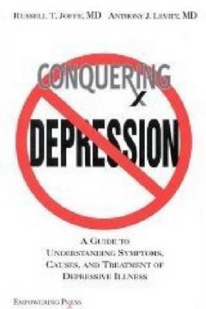 Conquering Depression by et al Joffe