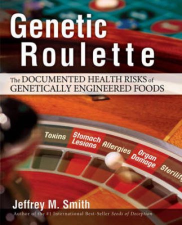 Genetic Roulette by Jeffrey M. Smith