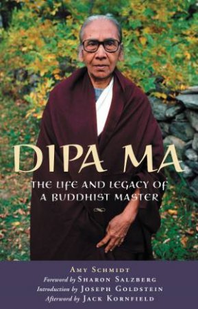 Dipa Ma by Amy Schmidt