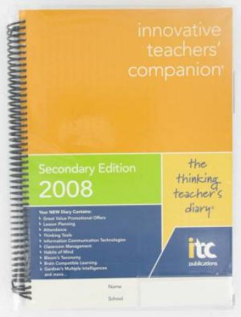 Innovative Teachers' Companion - 2008 Secondary Edition by Various