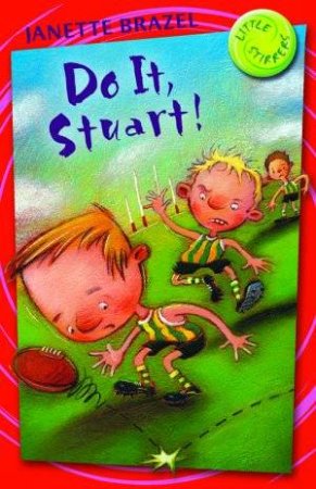 Do It, Stuart! by Janette Brazel