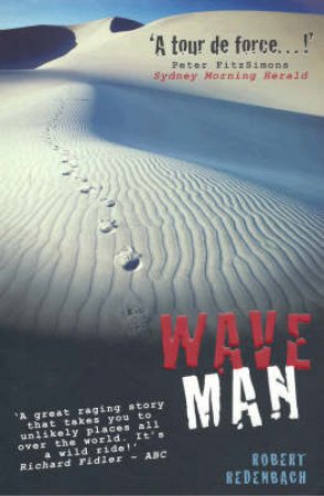 Waveman by Rob Redenbach