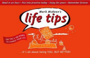 Mark McKeon's Life Tips by Mark McKeon