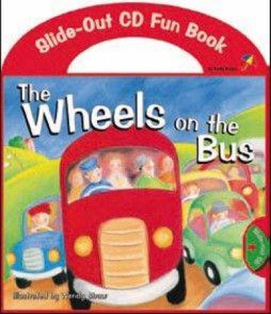 Wheels On The Bus Board Book with CDs by Wendy Straw