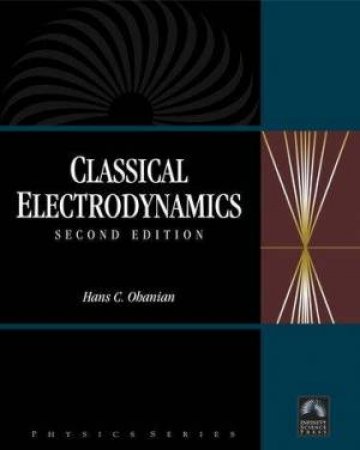 Classical Electrodynamics 2nd Ed by Ohanian