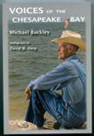 Voices of the Chesapeake Bay by BUCKLEY MICHAEL