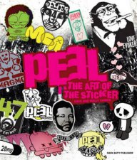 Peel The Art of the Sticker