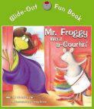 Mr Froggy Went A-Courtin' CD & Board Book by James Reyne