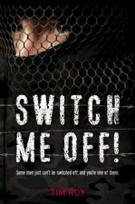 Switch Me Off