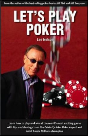 Let's Play Poker by Lee Nelson