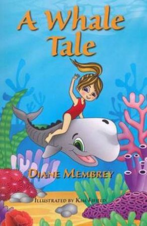 A Whale Tale by Diane Membry