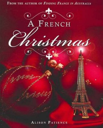 A French Christmas by Alison Patience